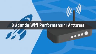 Wifi Hızınızı Arttırmanın Basit 8 Yolu