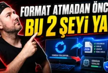 Format Atmadan Önce Yapılması Gereken 2 Şey
