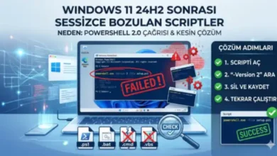 windows-11-24h2-powershell-script-hatasi-cozumu
